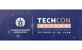 The American Bakers Association announces that 2020 Technical Conference will be virtual with ABA TechCon Beyond